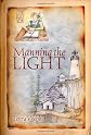 Manning the Light