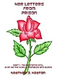 Her Letters from Prison - Part 1: Truth Stands Still Even as the World Trembles and Burns