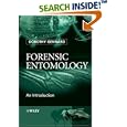 Forensic Entomology: An Introduction by  Dorothy Gennard