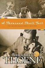 A Thousand Shall Fall (Shiloh Legacy)