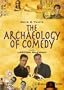 The Archaeology Of Comedy