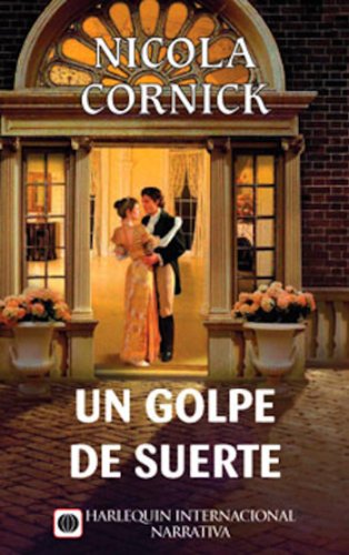 Un golpe de suerte (Harlequin Internacional) (Spanish Edition)