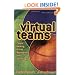 Virtual Teams: People Working Across Boundaries with Technology