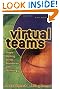 Virtual Teams: People Working Across Boundaries with Technology