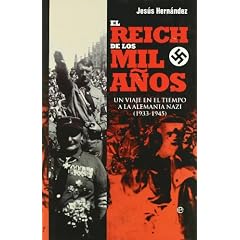 Reich de los mil a�os, el (Historia Del Siglo Xx)