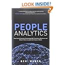 People Analytics: How Social Sensing Technology Will Transform Business and What It Tells Us about the Future of Work (FT Press Analytics)