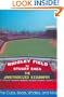 Wrigley Field: The Unauthorized Biography