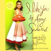 I Like You: Hospitality Under the Influence | [Amy Sedaris]