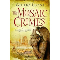 The Mosaic Crimes (A Dante Alighieri Mystery)
