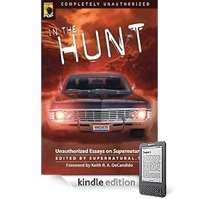 In the Hunt: Unauthorized Essays on Supernatural