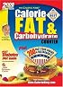 2008 CalorieKing Calorie, Fat & Carbohydrate Counter (Calorie King)