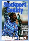 Stockport County : a complete record