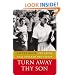 Turn Away Thy Son: Little Rock, the Crisis That Shocked the Nation