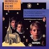 Howells: Requiem; Faure: Requiem