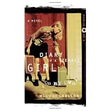 On My Own: Diary Number 4by Melody Carlson