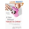 A Year Without "Made in China": One Family's True Life Adventure in the Global Economy