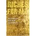 Riches for All: The California Gold Rush and the World
