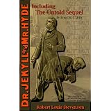 TheStrangeCaseofDr.JekyllandMr.Hyde-IncludingTheUntoldSequel