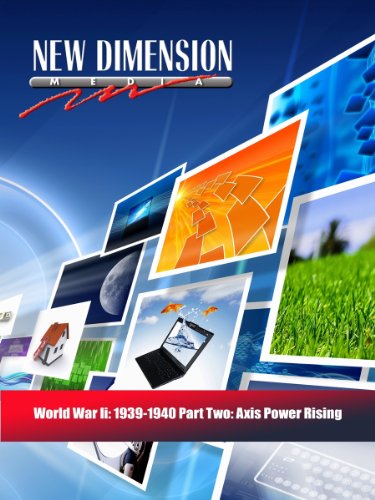 World War II: 1939-1940 Part Two: Axis Power Rising