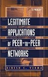 Legitimate Applications of Peer-to-Peer Networks