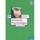Klinische Psychologie - Diagnose - St�rung - Therapie in integrativer Darstellung (Pearson Studium - Psychologie)von "James N. Butcher"