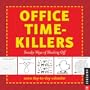 Office Time-Killers 2010 Day-to-Day Calendar: Sneaky Ways of Slacking Off