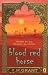 A Blood Red Horse