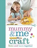 Mummy & me craft