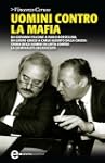 Uomini contro la mafia (eNewton Saggi...