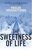The Sweetness of Life