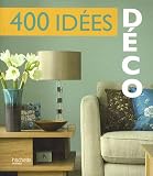 400 id�es d�co