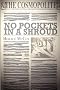 No Pockets in a Shroud