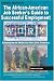 The African American Job Seeker's Guide to Successful Employment: Employment Skills for the 21st Century