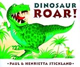 Dinosaur Roar! Board Book by Stickland, Henrietta, Stickland, Paul (unknown Edition) [Boardbook(1997)]