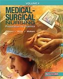 Medical Surgical Nursing: Preparation for Practice, Volume 2