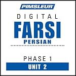 Farsi Persian Phase 1, Unit 02: Learn to Speak and Understand Farsi Persian with Pimsleur Language Programs | Pimsleur