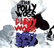 Dirty Words & Dirty Sex