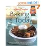 Betty Crocker Baking for Today: Always in Style, Always Gold Medal