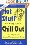 More Hot Stuff to Help Kids Chill Out