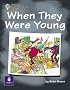 When They Were Young (PELICAN GUIDED READING & WRITING)