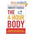 The 4-Hour Body: The Secrets and Science of Rapid Body Transformation