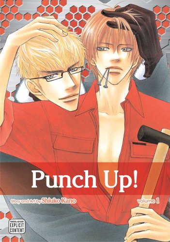 Punch Up!, Vol. 1 (Yaoi Manga)