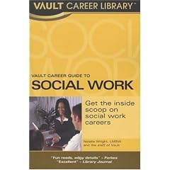 Vault Career Guide to Social Work