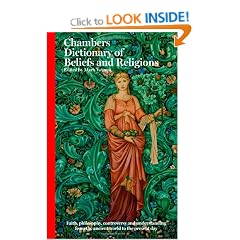 Chambers Dictionary of Beliefs and Religions