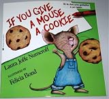 If You Give a Mouse a Cookie / Si le das una galletita a un ratón [Handmade Bilingual, Dual-Language, English AND Spanish Book]