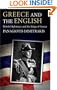 Greece and the English: British Diplomacy and the Kings of Greece (International Library of Historical Studies)
