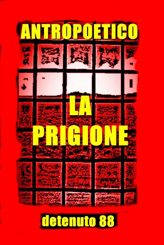 La prigione (Italian Edition)