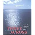 Three Across (The Great Transatlantic Air Race of 1927) (Reinforced Hardcover)