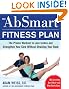The AbSmart Fitness...