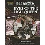 Eyes of the Lich Queen (Dungeons & Dragons d20 3.5 Fantasy Roleplaying, Eberron Setting) book cover